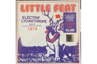Little Feat – Electrif Lycanthrope Live At Ultra-Sonic Studios, 1974 (2 LP)