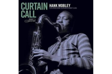 Hank Mobley - Curtain Call (Blue Note / Tone Poet)