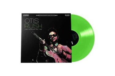 Otis Rush - Remastered:Essentials | Cobra Recordings 1956-1958 (Green Vinyl)