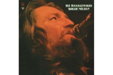 Willie Nelson - The Troublemaker