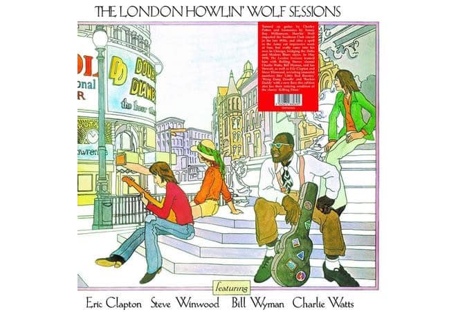 Howlin' Wolf – The London Howlin' Wolf Sessions