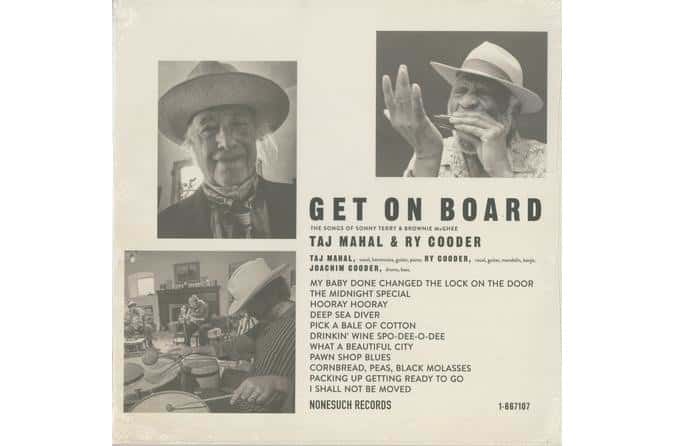 Taj Mahal & Ry Cooder - GET ON BOARD