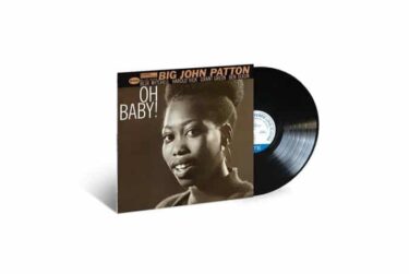 Big John Patton - Oh Baby! (Blue Note Classic Vinyl Series)