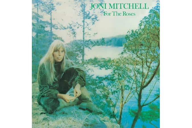 Joni Mitchell - For The Roses (2022 Remaster)