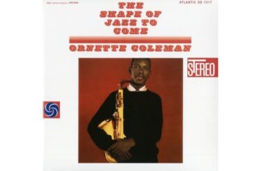 Ornette Coleman - The Shape Of Jazz To Come (Speakers Corner)