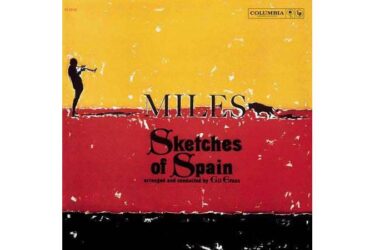 Miles Davis - Sketches of Spain