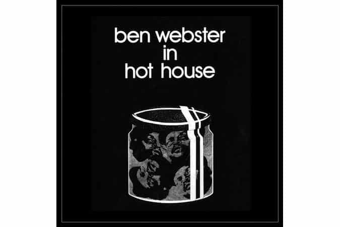 Ben Webster - In Hot House (RSD 2023 EU/UK Exclusive)