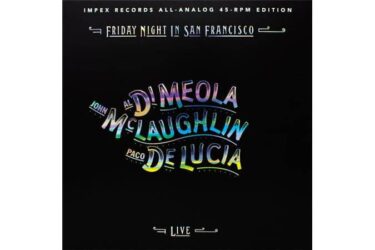 Al Di Meola, John McLaughlin & Paco DeLucia - Friday Night In San Francisco (2x45 RPM)