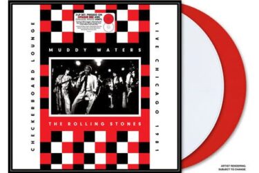Muddy Waters / The Rolling Stones - Live At The Checkerboard Lounge, Chicago, 1981  (Limited Edition Opaque Red LP & Opaque White LP)