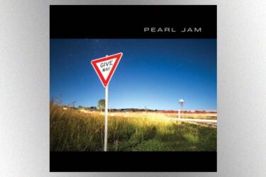 Pearl Jam - Give Way