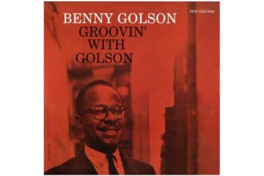 Benny Golson - Groovin' with Golson (Stereo) (Analogue Productions)