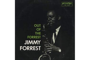 Jimmy Forrest - Out Of The Forrest  (Stereo) (Analogue Productions)