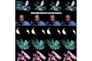 Weather Report - Live In Tokyo (Speakers Corner)