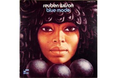Reuben Wilson - Blue Mode (Blue Note Classic Vinyl Series)