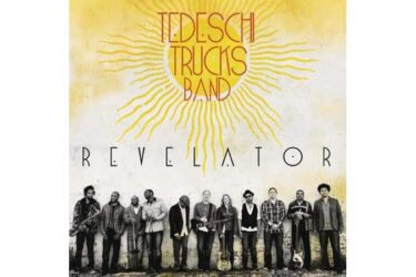 Tedeschi Trucks Band - Revelator