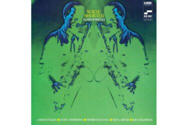Wayne Shorter - Schizophrenia (Blue Note Tone Poet)