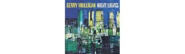 Gerry Mulligan - Night Lights (ACOUSTIC SOUNDS SERIES)