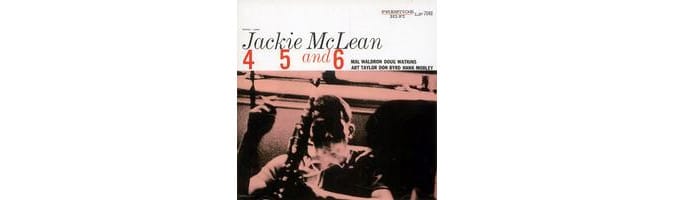 Jackie McLean - 4, 5, and 6 (Mono) (ANALOGUE PRODUCTIONS)