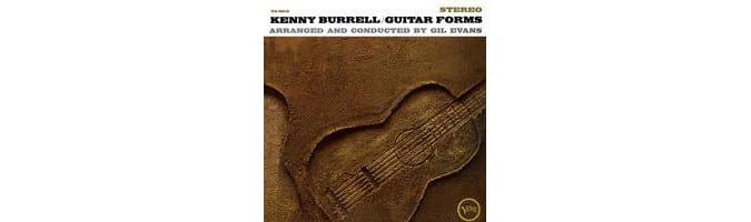 Kenny Burrell - Guitar Forms (ACOUSTIC SOUNDS SERIES)