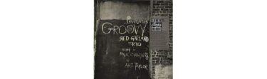 Red Garland Trio - Groovy (CRAFT RECORDINGS)