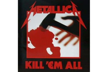 Metallica - Kill 'Em All  (2016 Remastered)