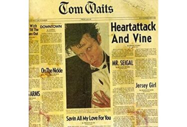 Tom Waits - Heartattack And Vine  (Remastered)