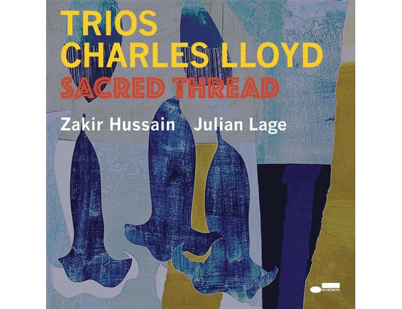 Charles Lloyd - Trios: Sacred Thread