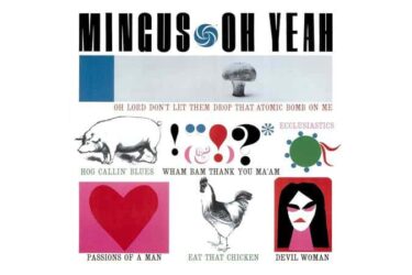 Charles Mingus - Oh Yeah (Analogue Productions) (2 x 45 RPM)
