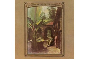 Jackson Browne - For Everyman  (Remastered)