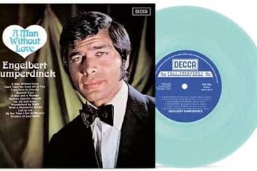 Engelbert Humperdinck - A Man Without Love  (Limited Edition Turquoise Vinyl)
