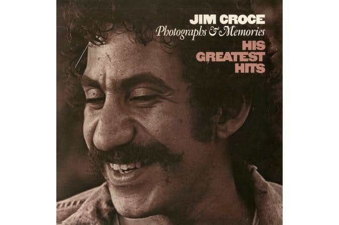 Jim Croce - Photographs & Memories: His Greatest Hits