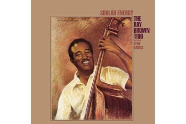 The Ray Brown Trio - Soular Energy (Analogue Productions) (2 x 45 RPM)