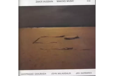 Zakir Hussain - Making Music  ( CD)