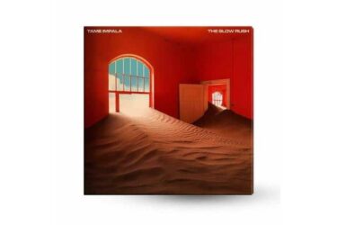 Tame Impala - The Slow Rush